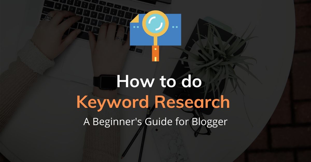 How to do Keyword Research
