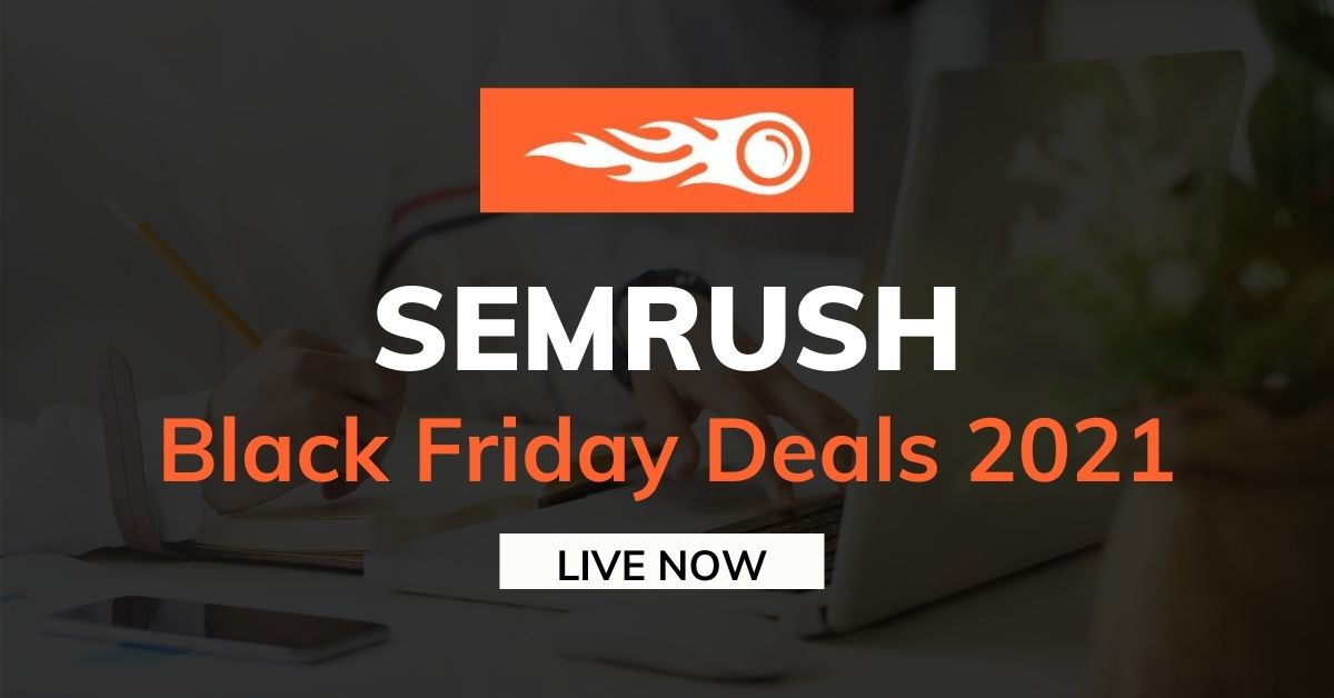SEMrush Black Friday Deals